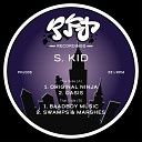 S Kid - Baadboy Music