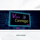 Niel Lu - Vente Conmigo