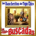 Los Rancheritos del Topochico - Flores Negras
