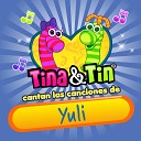 Tina y Tin - Soy Astronauta Yuli