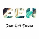 Ludopium - Down with Shadow