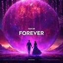 RAV3R - Forever Radio Edit