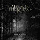 All For The King - Light In The Dark