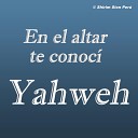 Shirim Sion Per - En el Altar Te Conoc Yahweh