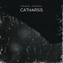 Pawel Strahl - Catharsis