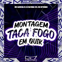 MC Almeida ZS DJ Rafinha 016 G7 MUSIC BR feat MC… - Montagem Taca Fogo em Quik