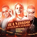 Dj Freitas Oficial Mc Myres Bruninho Mc - Bandido Estelionat rio brega funk