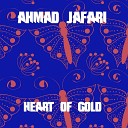 Ahmad Jafari - Heart of Gold