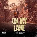 EMMARAZY feat Micheal emmanuel - On my lane OML feat Micheal emmanuel