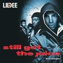 Lil Dee - Still Got The Juice