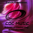 Calvin O Commor - Echoes of Yesterday Extended Mix