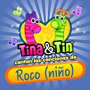 Tina y Tin - Roco Ni O Baila Con la Escoba