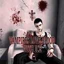 malkavianwhisper - Vampires Love Blood with Ice