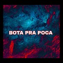 MC Cj Forte Abra o MC Deivizin - Bota pra Poca