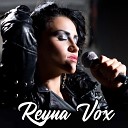 Reyna Vox - Dance Machine Extended Version