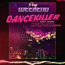Fury Weekend feat Robin Adams - Dancekiller Monflame Remix