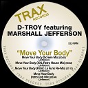 D Troy feat Marshall Jefferson - Move Your Body Screen Mix