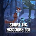 DJ Dum Dum The Gore Paw Crew - Stuart the Mercenary Fox