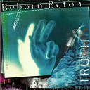 Beborn Beton - Another World Extended Remix