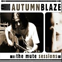 Autumnblaze - Scared Acoustic