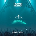Roman Messer Richard Bedford - Breathe Suanda 285 Track Of The Week