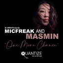 MicFreak Masmin - One More Chance Ryo Chin s UKCC Remix