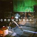 Crowhurst - IV Live on Penn State Radio 1 2