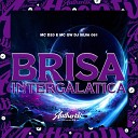 DJ SILVA 061 feat MC GW MC D20 - Brisa Intergalatica