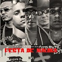 MC DR MC Gustavinho da VP feat Menino GS MC DN L A NO BEAT JottaTreze MC… - Festa de Maloka