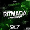DJ RXRD DJ LU4N - Ritmada Transcendente