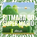 DJ AF ORIGINAL feat MC GW DJ Baiano Street - Ritmada do Super Mario