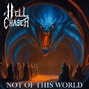 Hell Chaser - Not of This World