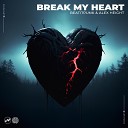 BeatItPunk Alex Height - Break My Heart