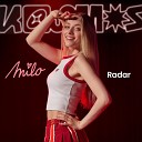 Milo feat Camille - Radar