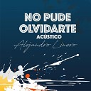Alejandro Linero, Luisk Farfán - No Pude Olvidarte (Acustico)