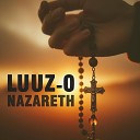LUUZ 0 - Nazareth