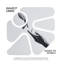 WAVE17 CMRN - Hands To Myself
