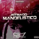 DJ MERAKI MC Almeida ZS G7 MUSIC BR - Ritmado Mandelistico