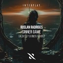 Ruslan Radriges Aleksey Ekimov - Sinner Game Aleksey Ekimov Remix