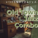 Old Town Jazz Combo - The Efficient Way