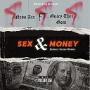 Nevo Aix feat Guccy Thee G O A T - Sex Money