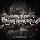 DJ Katrip DJ LMB MC Ks feat Mc Maromba Dj W… - Parado no Beco