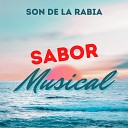 Sabor Musical - Son de la Rabia