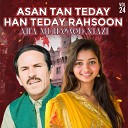 Atta Muhammad Niazi - Asan Tan Teday Han Teday Rahsoon
