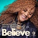 Crystal Waters Sted E Hybrid Heights - Believe Tony Moran Bissen Remix