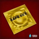 Lule Smoke feat Nef The Pharaoh - Safe Sex