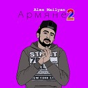 Alex Mailyan - Армяне 2