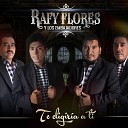 Rafy Flores y los Embajadores - Rancho Ganadero