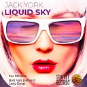 Jack York - Liquid Sky Bart van Liefland Remix