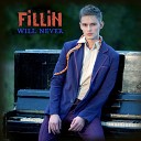 FILLIN - Will Never